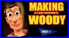 Making_A_Film_Accurate_Woody_Part_1_01_ul